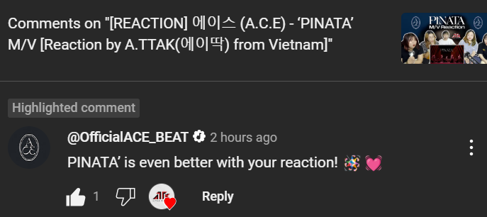 ATTAKVN's tweet photo. [A.TTAK Reaction]

Our 'PINATA' reaction video has been added to @official_ACE7 playlist 🥳🪅 They left a comment too.

If you missed it, check it out here: https://t.co/9p387W2XVy

@official_ACE7 
#ACE #PINATA #AcePINATA #에이스 #피냐타 #에이스피냐타 https://t.co/DXa3bKDzBD