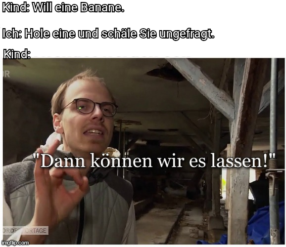 esserpnegual's tweet image. Bei Mandarine isses aber ok...

#Eltern #Kind #Banane