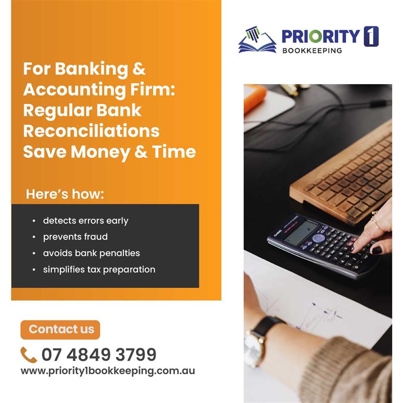 🏦 Stay ahead of the game with regular bank reconciliations!

Need help? We have got you covered👇
📞 07 4849 3799
🌐 priority1bookkeeping.com.au

#Priority1Bookkeeping #BankReconciliation #BookkeepingTips #SmallBusinessSupport #FraudPrevention #SmartFinance #SaveTimeAndMoney