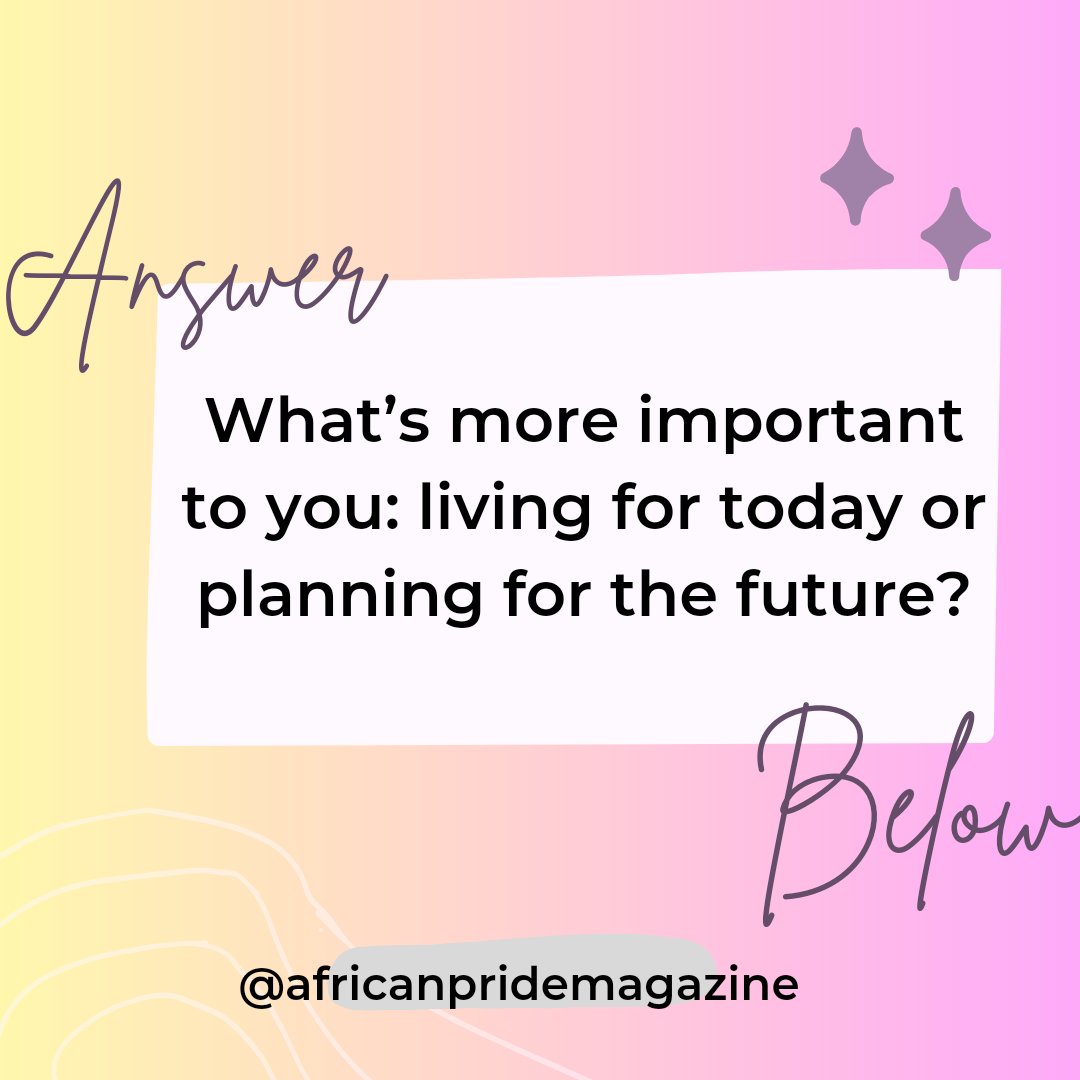africanpridemag's tweet photo. What’s more important to you: living for today or planning for the future? 

Share your answers i... https://t.co/B9qVAYU4TE
#Africanpride #Africanpridemagazine #AfricanPridemagazinefan #Africanprideradio #AfricanPrideTV #poll https://t.co/4FJfUO8uHi