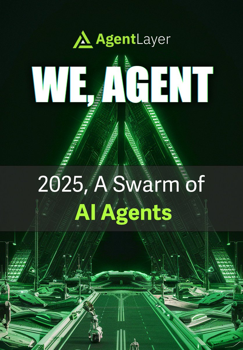 2025: From solo AI to collaborative swarms.

At <a href="/Agent_Layer/">AgentLayer | $AGENT Listed</a>, we're building the future. Welcome to the AI Agent revolution with #WEAGENT
#AgentLayer $AGENT #AIAgent #Web3
