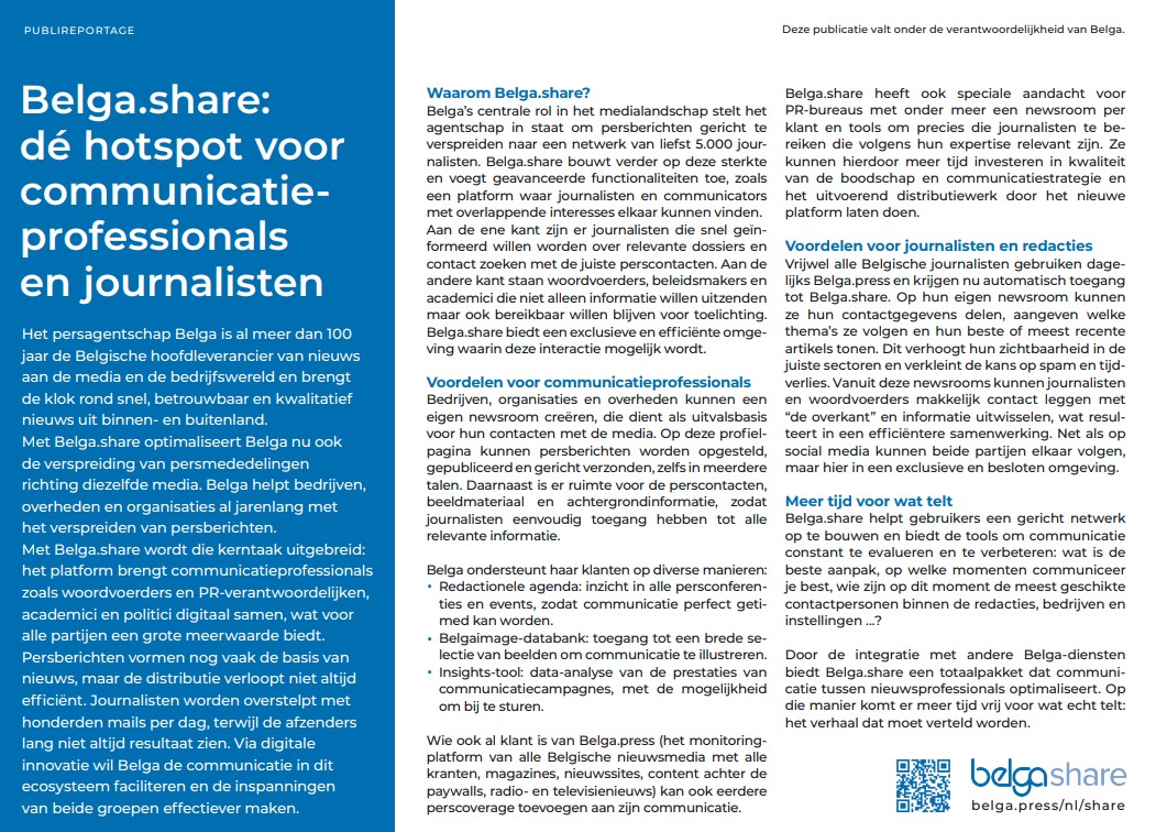Belga News Agency (@belganewsagency) on Twitter photo Vanaf vandaag publiceert <a href="/BelgaNewsAgency/">Belga News Agency</a> een publireportage in alle Belgische kranten over onze nieuwste innovatie: Belga.share.
🚀 Dit platform is dé ontmoetingsplek voor #communicatieprofessionals en #journalisten, ontworpen om de verspreiding van persberichten efficiënter en Vanaf vandaag publiceert <a href="/BelgaNewsAgency/">Belga News Agency</a> een publireportage in alle Belgische kranten over onze nieuwste innovatie: Belga.share.
🚀 Dit platform is dé ontmoetingsplek voor #communicatieprofessionals en #journalisten, ontworpen om de verspreiding van persberichten efficiënter en