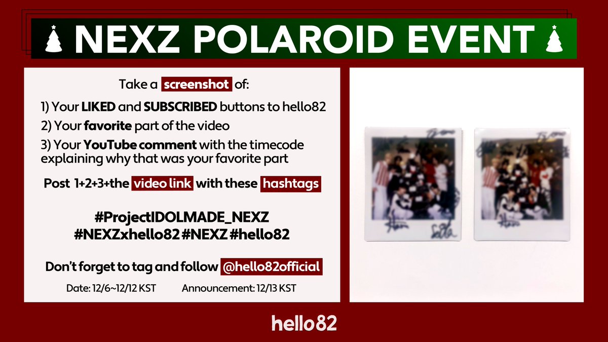 hello82official's tweet photo. 🎄NEXZ Signed Polaroid Event🎄
Don't miss out on a chance to win one of these signed Polaroids!
Watch Project IDOLMADE w/ @NEXZ_official and follow the instructions
🔗 https://t.co/rj9bXA74xt
#ProjectIDOLMADE_NEXZ #NEXZxhello82 #NEXZ #hello82 https://t.co/8ok8ZT0ber