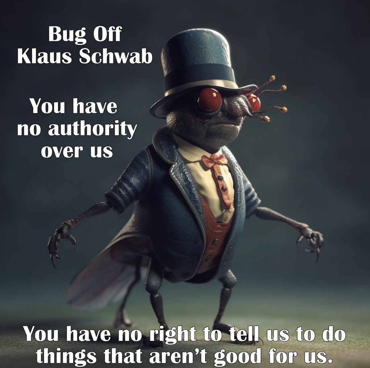 EagleWings3578's tweet image. #BugOffWEF  #GetSquashed