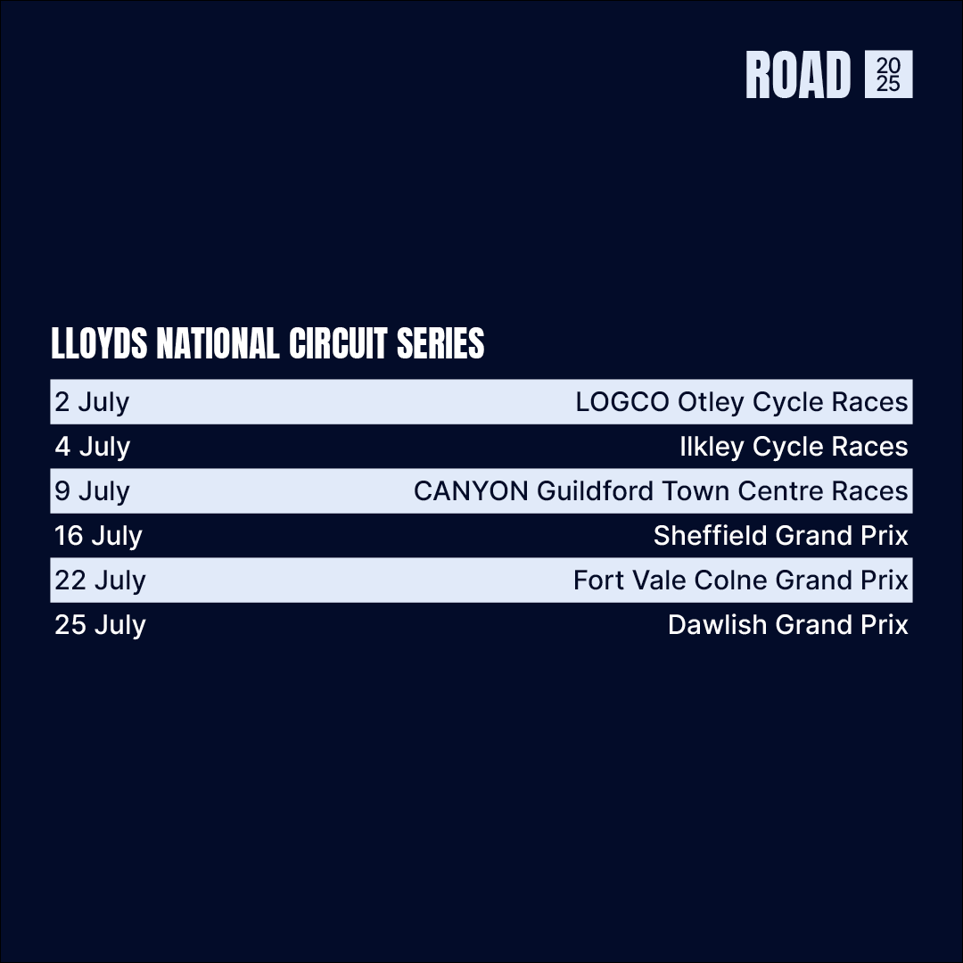BritishCycling's tweet photo. We're pleased to announce the first dates for the 2025 Road season, covering the Lloyds National Road and Circuit Series! 🚴‍♂️ 🚴🏻‍♀️

Full details ⬇️

#NatRoadSeries