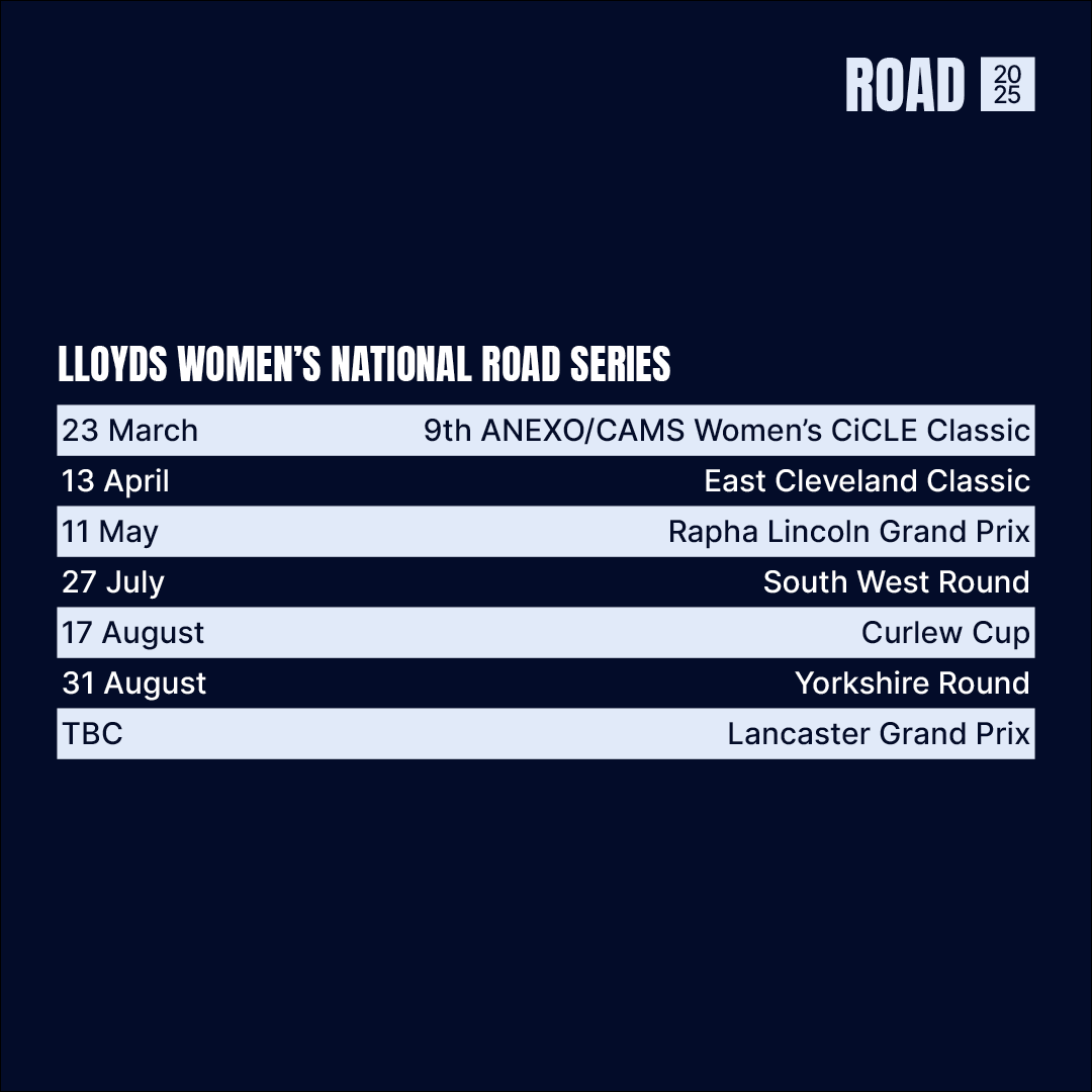 BritishCycling's tweet photo. We're pleased to announce the first dates for the 2025 Road season, covering the Lloyds National Road and Circuit Series! 🚴‍♂️ 🚴🏻‍♀️

Full details ⬇️

#NatRoadSeries