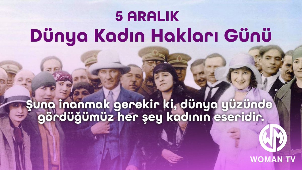 📍5 Aralık Dünya Kadın Hakları Günü ve Türk Kadınına Seçme ve Seçilme Hakkının Tanınmasının Yıl Dönümü Kutlu Olsun!

#WomanTV #DünyaKadınHaklarıGünü