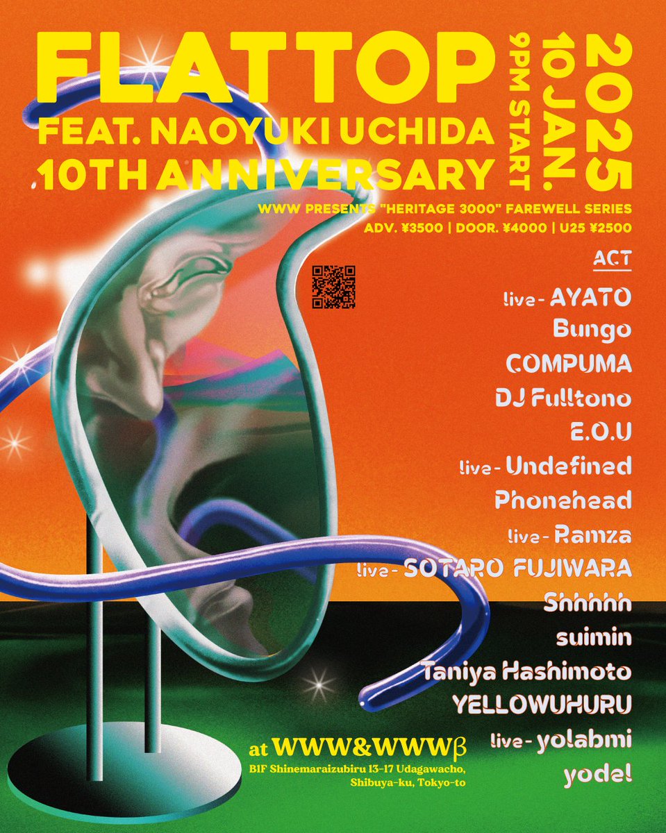 《W&amp;β/詳細》1/10(金・深夜)「WWW presents "Heritage 3000" Farewell series FLATTOP 10TH ANNIVERSARY feat.NAOYUKI UCHIDA」

HOUSE&amp;EXPERIMENTAL"をコンセプトにパーティーを続けてきたFLATTOPが10周年YEARの2025年幕開けに、WWWアナログ卓ラストシリーズ 「WWW presents "Heritage 3000" Farewell