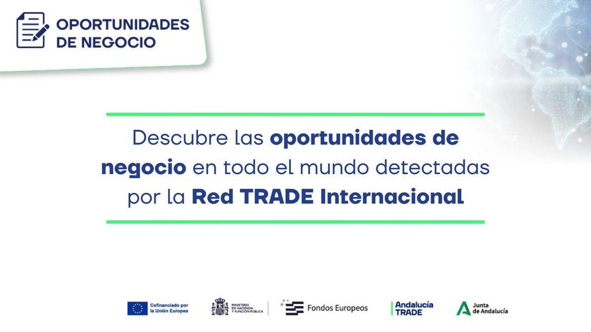 🔵 ¡Nuevas oportunidades de negocio internacional!

📌Recuerda que para ampliar información las compañías deberán estar dadas de alta en la base de datos de #AndalucíaTRADE.

🖱️ Toda la información 👇andaluciatrade.es/trade-oportuni……

<a href="/EconoHaciendAND/">Consejería de Economía, Hacienda, Fondos UE 🇪🇺</a> #Feder