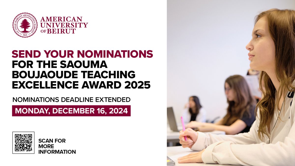 fas_aub's tweet image. Nominate an outstanding educator for the Saouma Bou Jaoude Teaching Excellence Award 2025. Nominations deadline extended: Monday, December 16, 2024. Don’t miss the chance!
Click the link for more details:
aub.edu.lb/ctl/Pages/tea.…
#TeachingExcellence #AUB #AUBProud