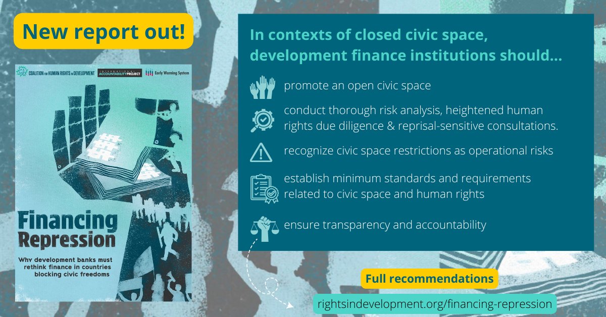 RightsinDevt's tweet photo. Development banks should worry about civic space restrictions. When people can’t safely raise concerns, development projects risk exacerbating harmful impacts, corruption, and inequality.
Check out the recommendations of our new report #FinancingRepression:
https://t.co/jrYjHMMYVT