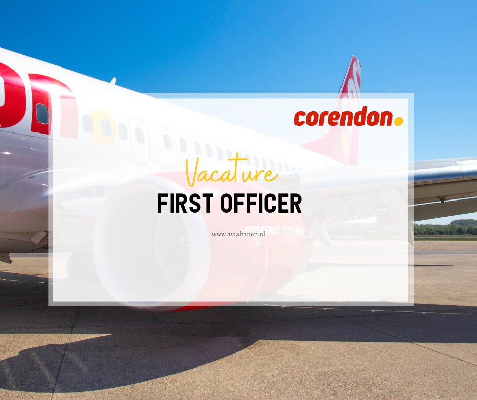 aviabanen's tweet photo. Corendon Dutch Airlines nodigt enthousiaste, gemotiveerde First Officers uit om bij haar aan boord te stappen. Als First Officer bij Corendon Dutch Airlines weet je als geen ander hoe je een veilige en efficiënte uitvoering van de vlucht moet realiseren. https://t.co/Cg14WTarIE https://t.co/qDMO425viV