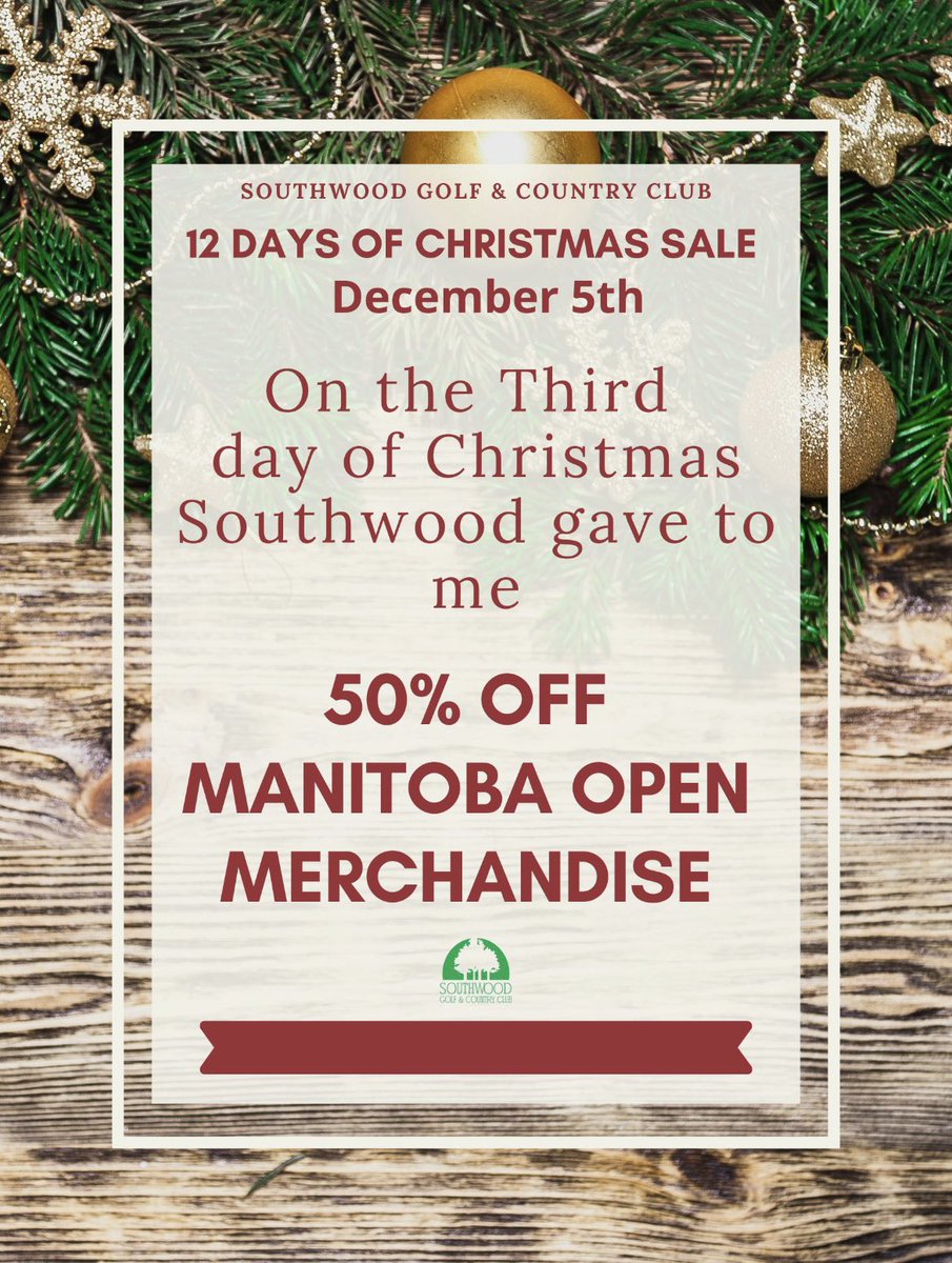 🎶 On the third day of Christmas, Southwood gave to me… 🎵 
50% off all Manitoba Open items!
We have crewneck sweaters, jackets, quarter zips, hats and t-shirts, all at 50% off!
#12daysofchristmas 
#clublife 
#southwoodgolfandcountryclub