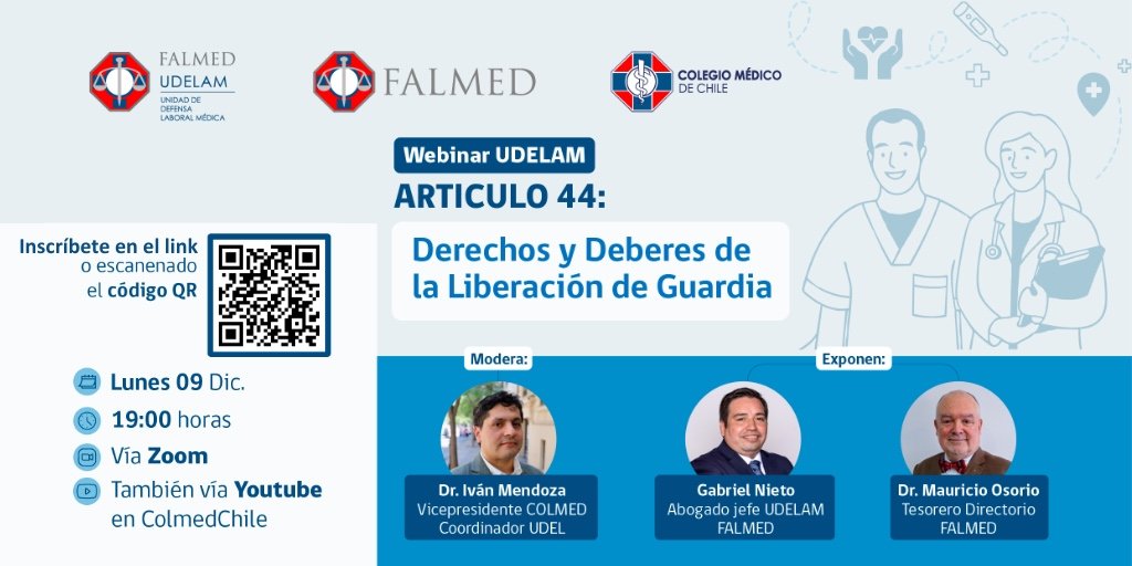 colmedchile's tweet photo. Los invitamos a participar del Webinar #UDELAM Artículo 44: "Derechos y Deberes de la liberación de Guardia", organizado en conjunto con @falmedchile y #UDEL
📅 Lunes 09 de diciembre.
🔔Inscríbete en https://t.co/5ilQ0WuhbP
¡Comparte y participa! https://t.co/io8WE5eAAS