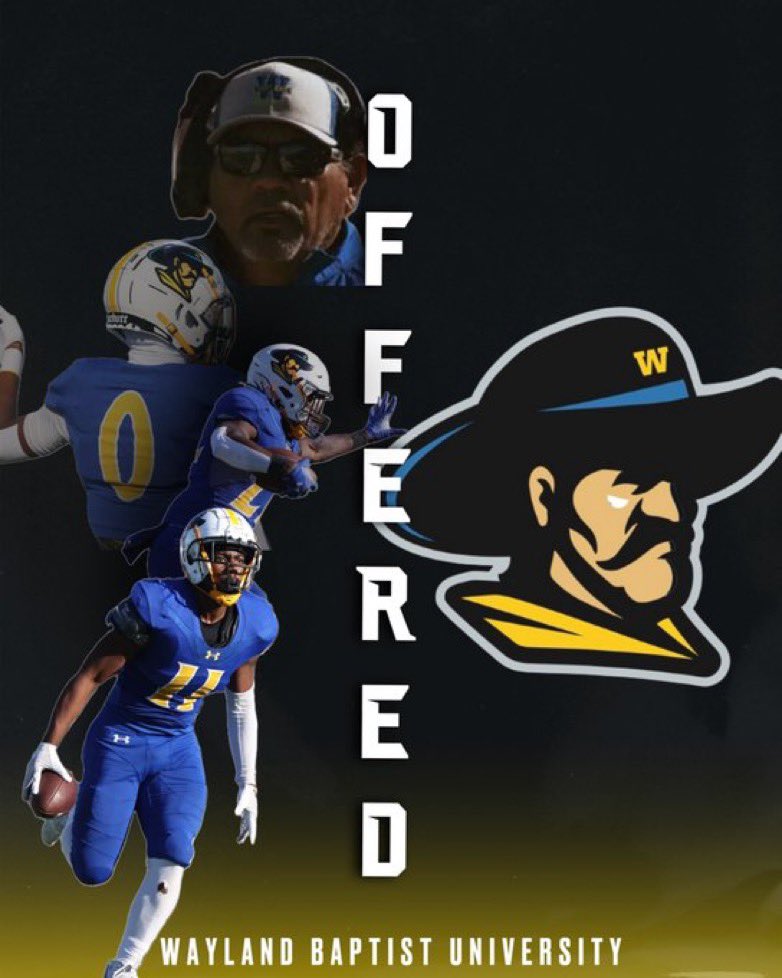 Blessed to receive an offer from Wayland Baptist University <a href="/WBUFootball/">WBU Football</a> <a href="/nickquinterowbu/">Nick Quintero</a>