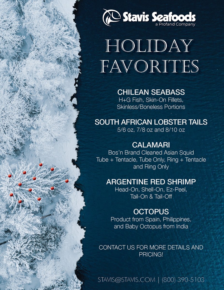 TIS THE SEA-SON! Contact us today for all your Holiday Seafood Favorites!
(800) 390-5103 or sales@stavis.com