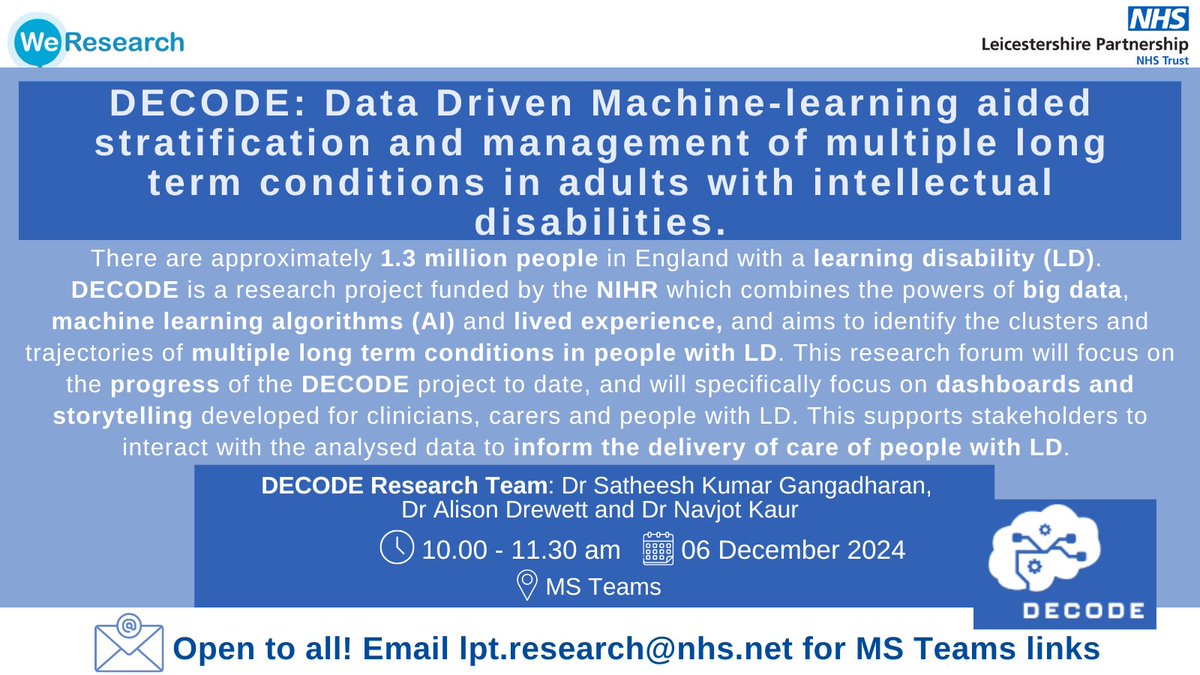 JOIN OUR NEXT FORUM 🕑Friday 6th December, 10am-11.30am, where you can find out more about DECODE-2 - Data-driven machinE-learning aided stratification and management of multiple long-term COnditions in adults with intellectual disabilitiEs. #research