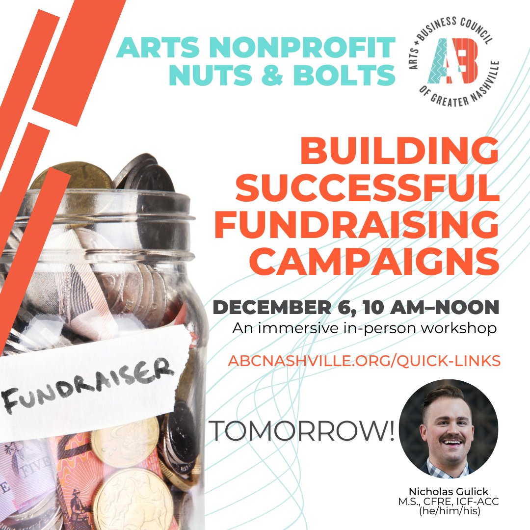 ABCNashville's tweet photo. TOMORROW! Arts Nonprofit Nuts &amp; Bolts: Building Successful Fundraising Campaigns - Gain practical knowledge on developing a robust fundraising strategy at this immersive in person workshop Dec 6, 10-noon https://t.co/63jseMZwhF #ArtsNonprofits #Fundraising #KeepNashvilleCreative https://t.co/5mBVdEXXi5