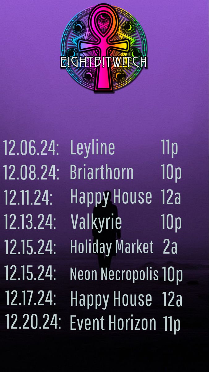 EightBitWitch's tweet image. Upcoming in December! All times EST.