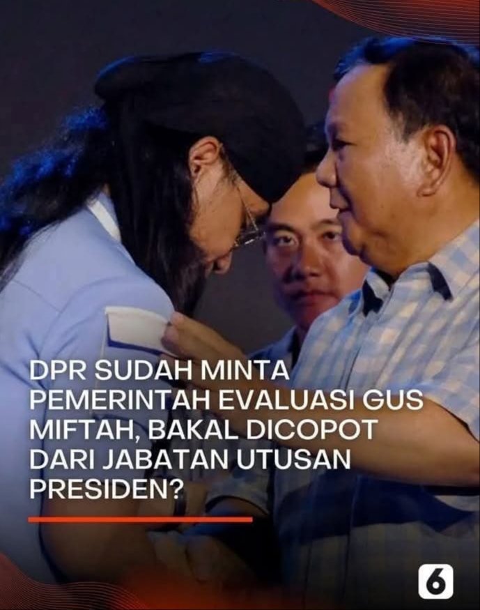 DPR Sudah Minta Pemerintah
Evaluasi Gus Miftah,
Bakal Dicopot Dari Jabatan
Utusan Presiden ?
Beranikah Prabowo ????
.
liputan6.com/news/read/5820…
..