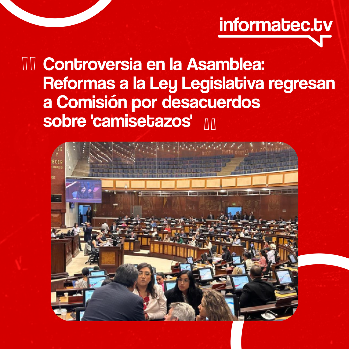 Informatectv_e's tweet image. Las reformas a la Ley de la Función Legislativa regresan a la Comisión de Justicia por observaciones. No se aprobaron sanciones a los &apos;camisetazos&apos;. 

➡️Léalo completo en: acortar.link/a298HI

#PolíticaEcuador #Informatec