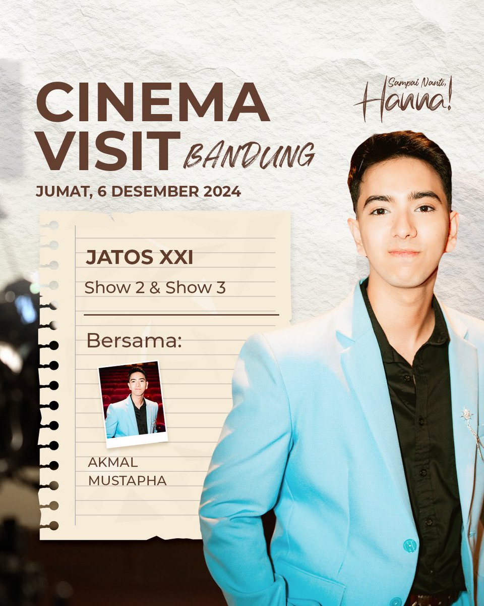 🎬 CINEMA VISIT BANDUNG🎬 

#SampaiNantiHanna akan mampir ke Bandung bareng YUDA (Akmal Mustapha)

Catat tanggal dan tempatnya ya:
Jumat, 6 Desember 2024 
📍Jatos XXI
Show 2 &amp; 3

Sampai nanti, di bioskop!🤎

#SampaiNantiHanna #SampaiNantiHannaFilm #JodohTakLariKemana