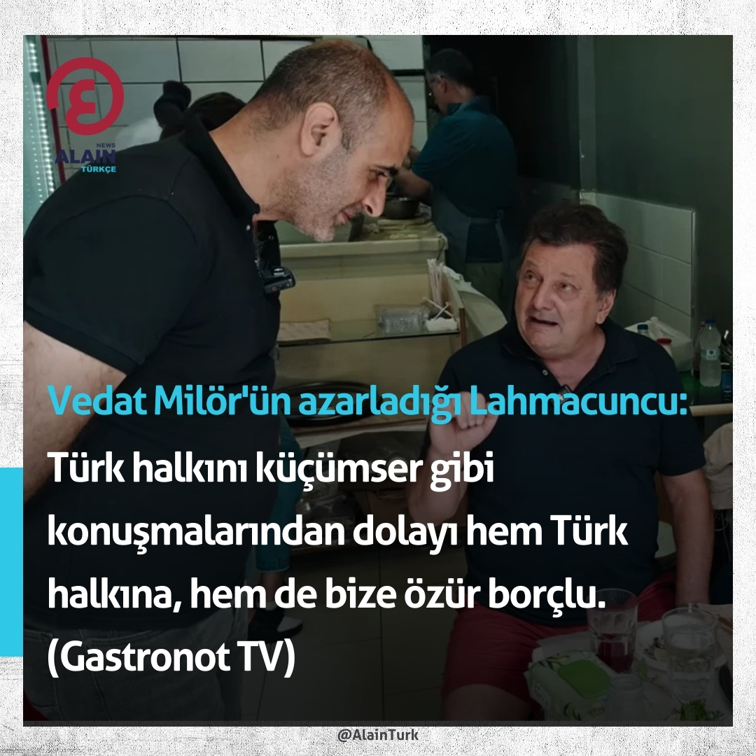 AlainTurk's tweet photo. Vedat Milör'ün azarladığı Lahmacuncu:

Türk halkını küçümser gibi konuşmalarından dolayı hem Türk halkına, hem de bize özür borçlu. (Gastronot TV)

#VedatMilör #lahmacuncu #Dünyayaaçılangözünüz https://t.co/R4Fw2ARplC