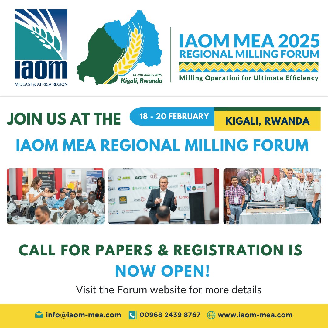 The IAOM MEA Regional Milling Forum 2025 is heading to Kigali, Rwanda! 

We’re pleased to announce that Call for Papers is officially open, and registration is live.

Submit your papers and secure your spot today!

iaom-mea.com/IAOM-MEA-REGIO…