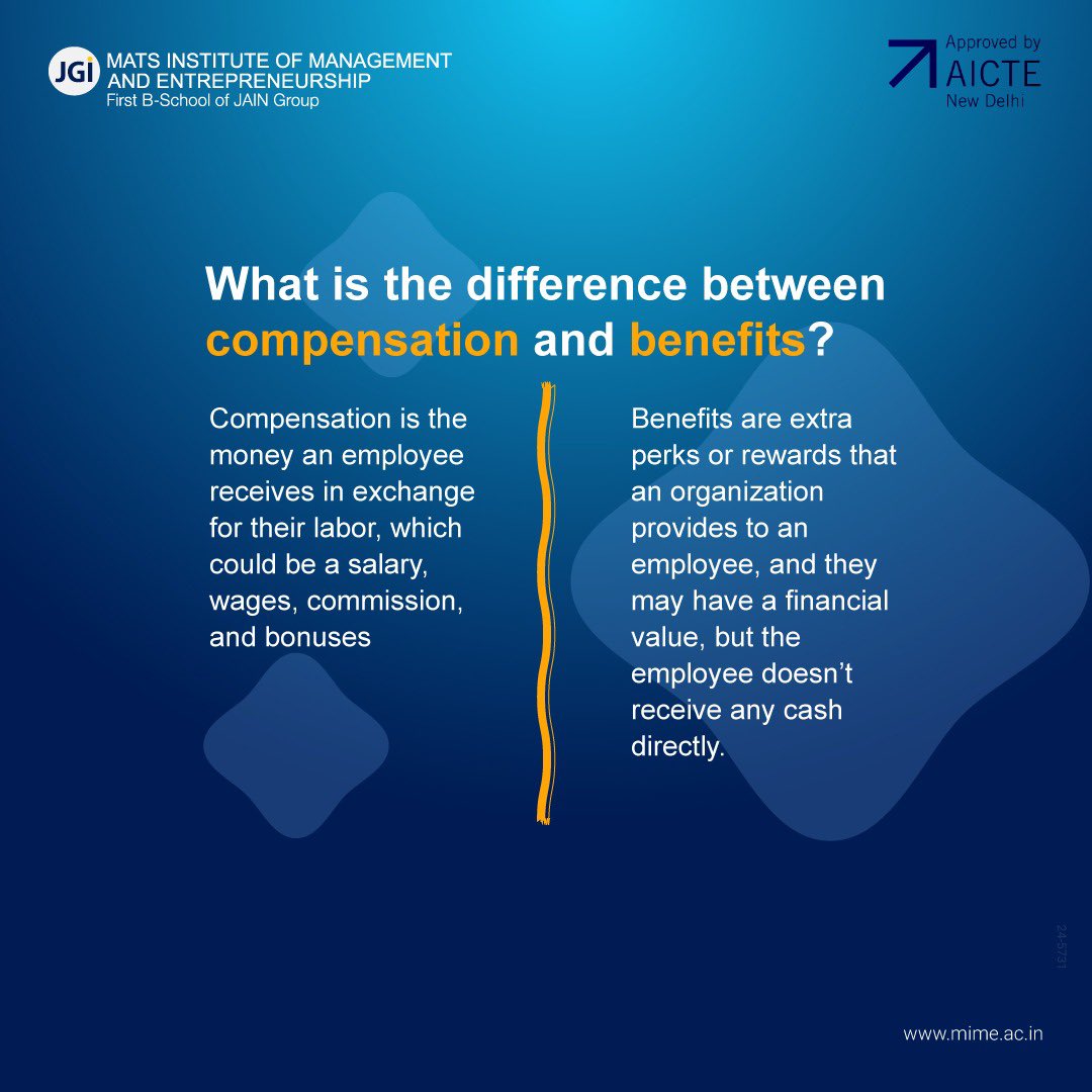 MIME_PGDM's tweet photo. In essence, compensation is the pay an employee receives, while benefits are the additional perks that enhance their overall job satisfaction and well-being.

#MIME #MIMEPGDM #Compensation #Benefits #Salary #Wages #commission #Bonus https://t.co/kQRT635ahR