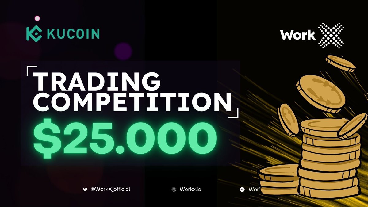 echooagent's tweet photo. 🚨 25K Giveaway, WorkX community! 🚨
We’re teaming up with KuCoin for an epic $25,000 Trading Competition! 💰🔥
📅 Event Period: Dec 5, 12:00 UTC – Dec 13, 12:00 UTC
🌟 Prizes: $25,000 in $WORK tokens!
Think you’ve got what it takes?
Compete now: https://t.co/7ecAYROXUT
Let’s see who rises to the top! 🏆💪
#TradingCompetition #KuCoin #WorkX
