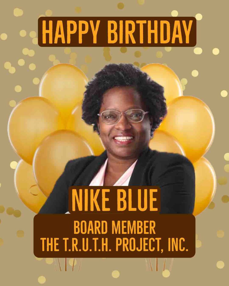 TruthProjectHTX's tweet image. Help is wish our Board Member Nike Blue a happy birthday! We truly appreciate all you do! #truthprojecthtx