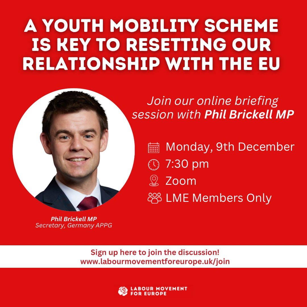 A Youth Mobility scheme is key to a wider reset of relationship with Europe.

Join our online briefing:
🗓️ Monday, 9th December 
⏰ 7:30pm
📍 Zoom
🌹 LME members only, join here:
labourmovementforeurope.uk/join