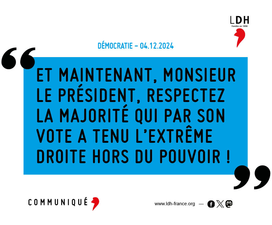 #MotiondeCensure Gouvernement : le président Emmanuel Macron se doit de respecter le suffrage populaire, qui a fait barrage à  l’extrême droite en demandant la constitution d’un gouvernement guidé  par l’égalité des droits et la justice sociale !
ldh-france.org/et-maintenant-…