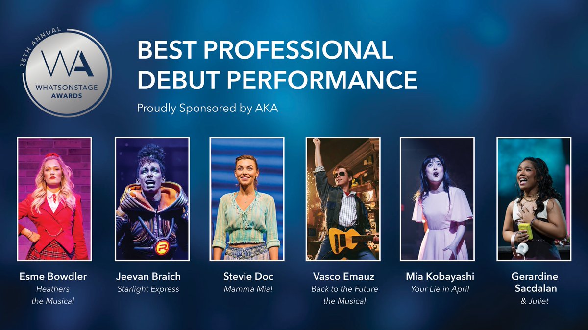 The #WOSAwards nominees for Best Professional Debut are...

▪️ Esme Bowdler for Heathers the Musical
▪️ Jeevan Braich for Starlight Express
▪️ Stevie Doc for Mamma Mia!
▪️ Vasco Emauz for Back to the Future the Musical
▪️ Mia Kobayashi for Your Lie in April
▪️ Gerardine Sacdalan