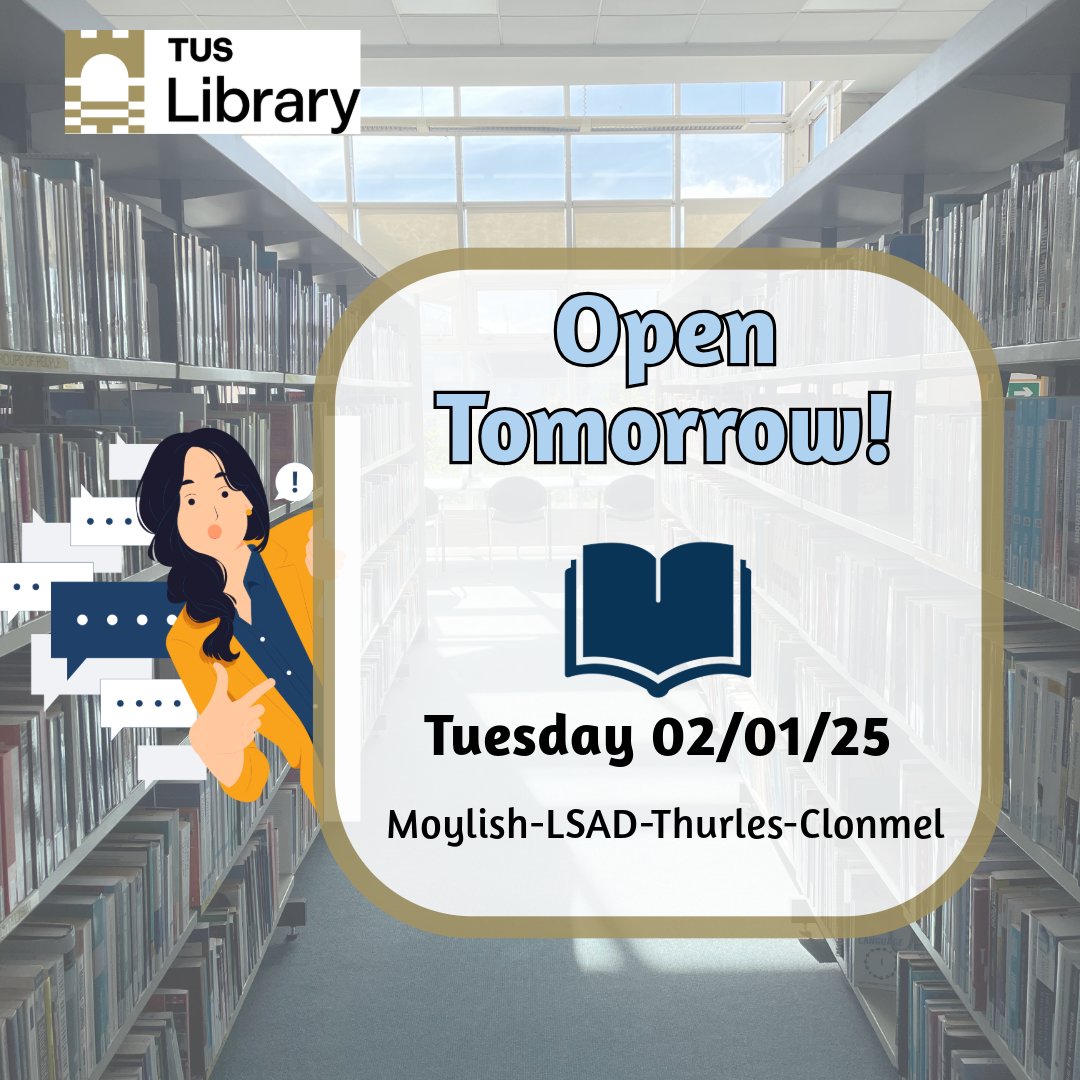 TUS_LibraryMW's tweet photo. A reminder that we're back open tomorrow from 9am - 5pm in our Moylish, LSAD, Thurles and Clonmel campus libraries 📚🕰
#WeAreTUS #tuslibrary #backopen #backtoit #backtorealit https://t.co/hhPdk7ylGl
