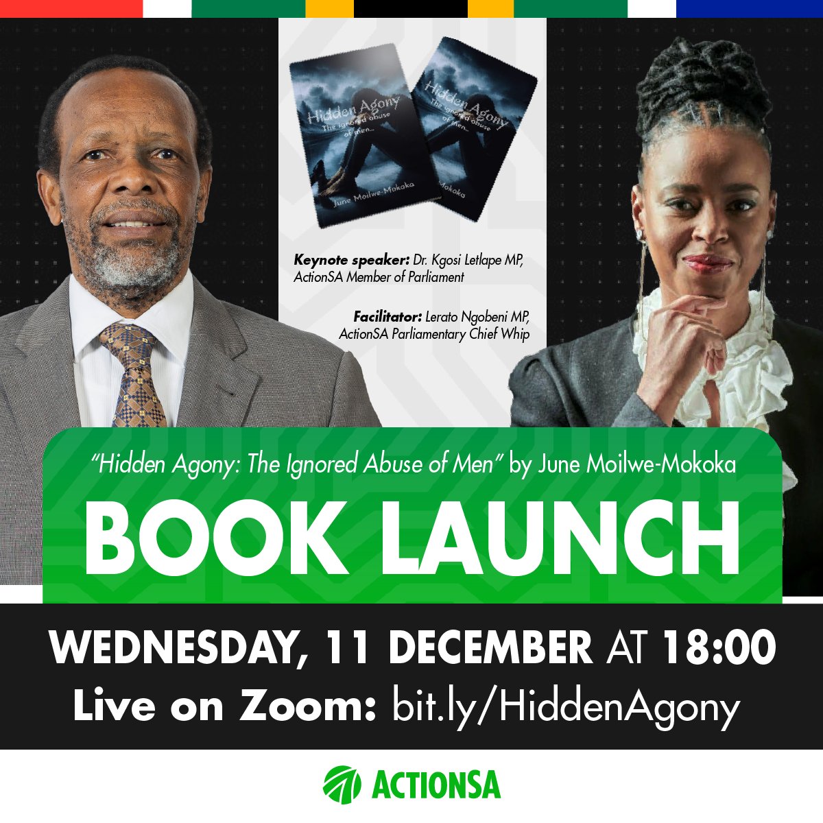 Action4SA's tweet photo. 📚 Join our Parliamentary Chief Whip @MikaNgobeni MP and Member of Parliament @DrKgosiLetlape MP as they take part in the online launch of the book Hidden Agony: The Ignored Abuse of Men by June Moilwe-Mokoka.

🔗 Register today at https://t.co/Z2xSVsG21p

#LetsFixSouthAfrica