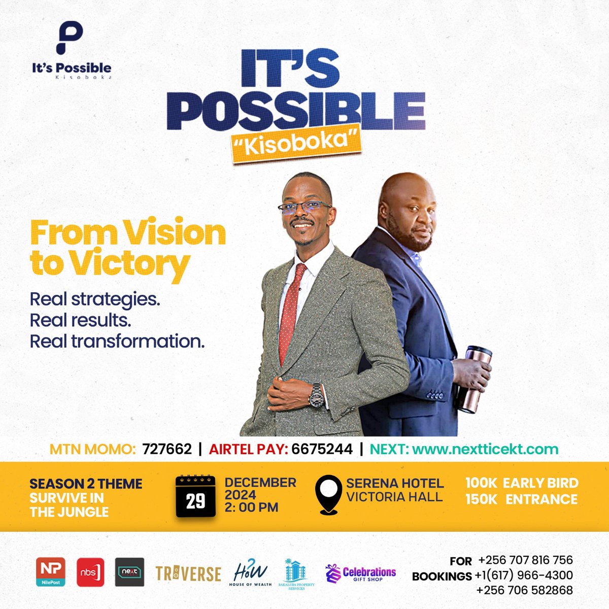 ItsPossible_evt's tweet photo. One thing for sure to expect at the it’s possible conference is reality. Knowledge that you can actually use and put into practice.

Book your seat today.

🟥 Airtel Pay Code: 6675244

🟨 MOMO Pay Code: 727662

🟦 https://t.co/0ECGtDl61m 

#itspossible #Kisoboka2024 https://t.co/ambJlWvDWG