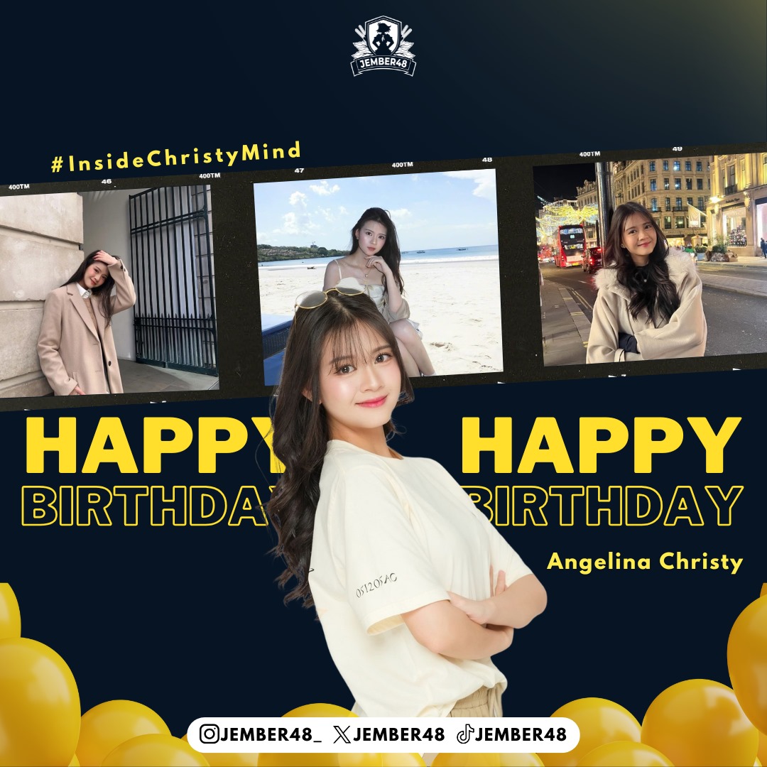 JEMBER48's tweet photo. Happy birthday cantik @A_ChristyJKT48 
#InsideChristyMind https://t.co/90EEURWOvj