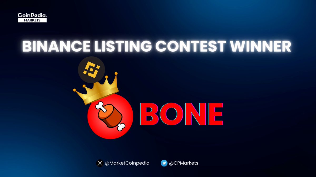 MarketCoinpedia's tweet image. Congrats $BONE for being “the most popular anticipated coin with Binance listing” on #CoinpediaMarkets. 🏆💥
We appreciate all the participants who participated in this contest.
👉Follow us and stay tuned for our upcoming contests.
For all the latest updates on #BONE join our…