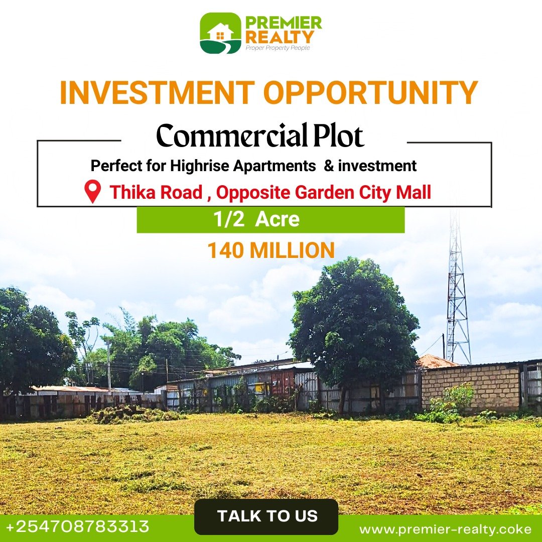 premierkenya's tweet photo. Thika Road Prime 1/2 Acre Commercial Land for Sale 

Strategically located along Thika Road, near Safari Park Hotel and directly opposite Garden City Mall. https://t.co/jl1aCVXj6R