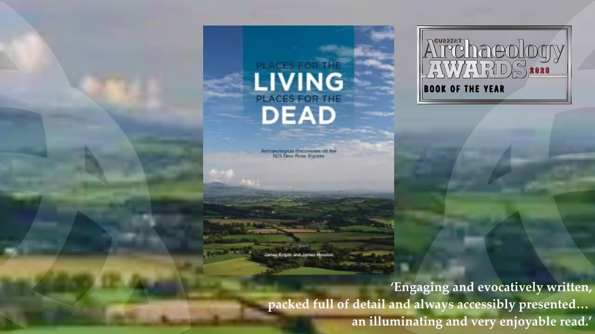 🌟 Exciting news! 🌟
Places for the Living, Places for the Dead: Archaeological discoveries on the N25 New Ross Bypass is nominated for Book of the Year by <a href="/CurrentArchaeo/">Current Archaeology</a>! 🎉

📕Edited by James Hession and <a href="/jameseogan/">James Eogan</a>

👉 archaeology.co.uk/vote