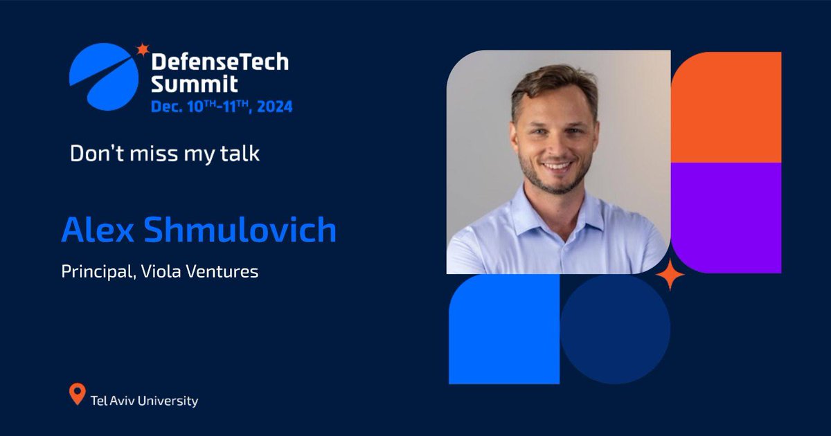 Proud to be Partners of #DefenseTech Summit 2024 by Tel Aviv University, where Alex Shmulovich will share insights from his recently published report. 
When: December 10th – 11th
lnkd.in/d2mT8fw8