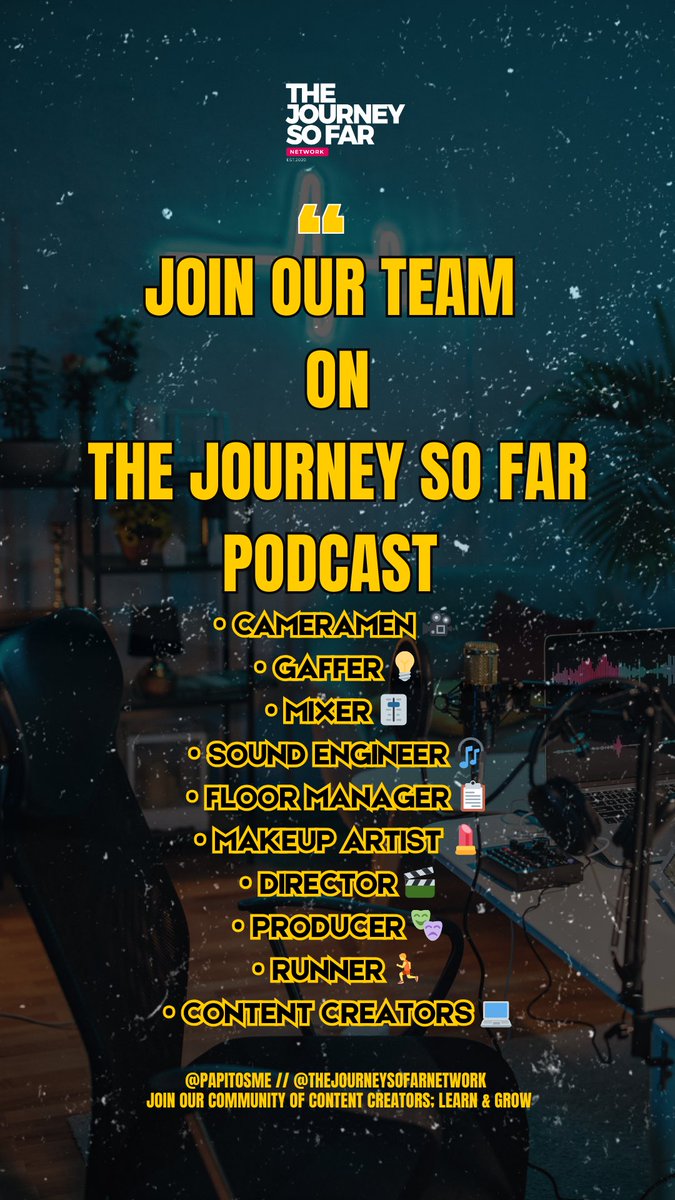 papitosme's tweet photo. Passionate about content creation or eager to learn? 🎥💡🎚️ Join The Journey So Far Podcast team! We're looking for volunteers (with or without skills) to grow together. Roles include Cameramen, Producers, Runners &amp; more. Email us or WhatsApp to apply! 🚀 #PodcastTeam #Enugu https://t.co/h9nreQssM9