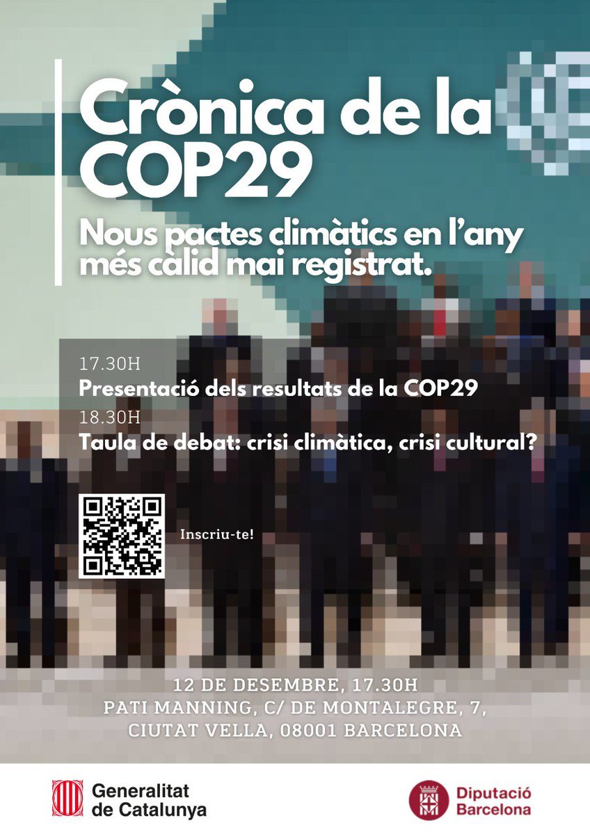 📢 Reserva't la data. 

Et convidem a la presentació dels resultats de la #COP29 i a la taula de debat sobre la relació entre la crisi climàtica i la cultura. 

📅  12 de desembre
🕚 17.30-19.45 h
📍 Barcelona

T'hi esperem. Més ℹ️ i inscripcions 👉 gen.cat/4inwbGc