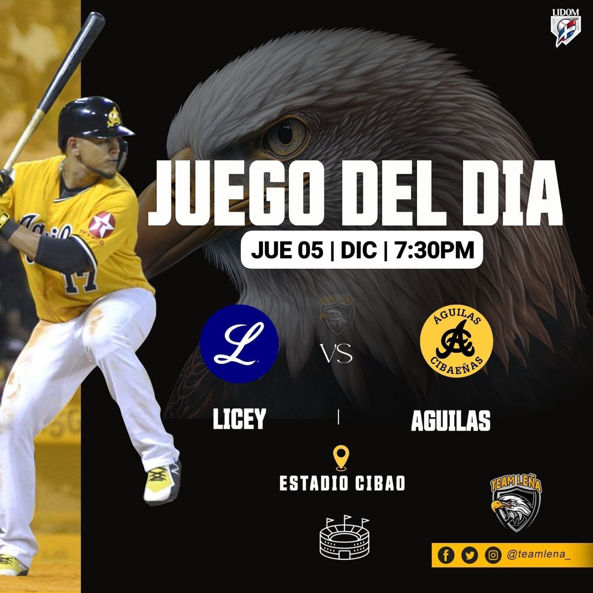 teamlena_'s tweet photo. ¡Saludos!

Hoy las Águilas Cibaeñas reciben la visita de los Tigres del Licey.

🐅vs🦅 #TeamLeña #VamoHaceile #VualAguila https://t.co/yfQjGi4h64