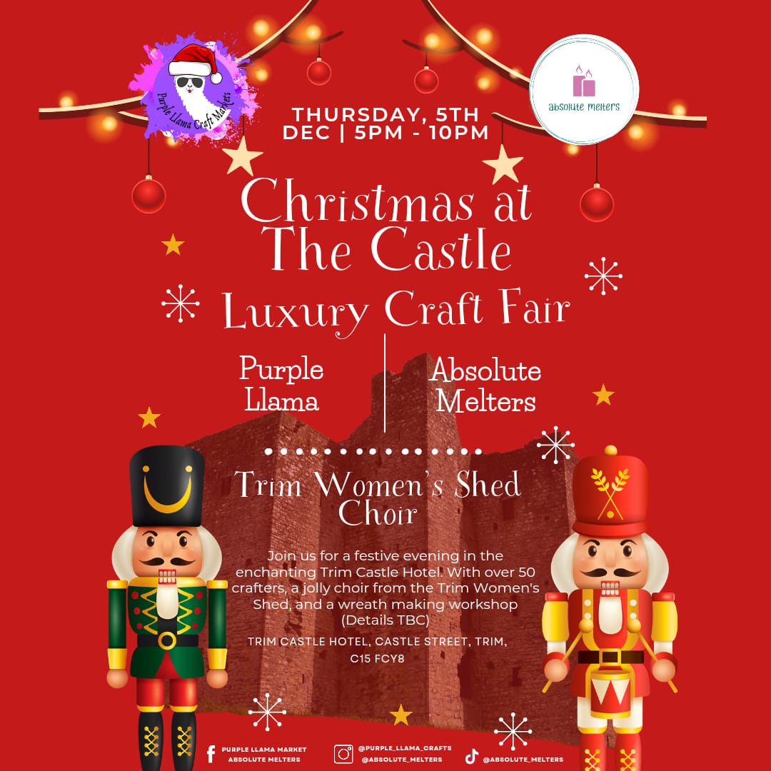 Hi All, today we are in beautiful Trim Castle Hotel.
From 5PM - 10PM. Lovely Christmas Market with 50 traders and Trim's Women Shed Choir. Will be a great atmosphere. Trim Castle Hotel #Christmas #chocolate #diabeticfriendly #toothfriendly #glutenfree #vegan  #shoplocal