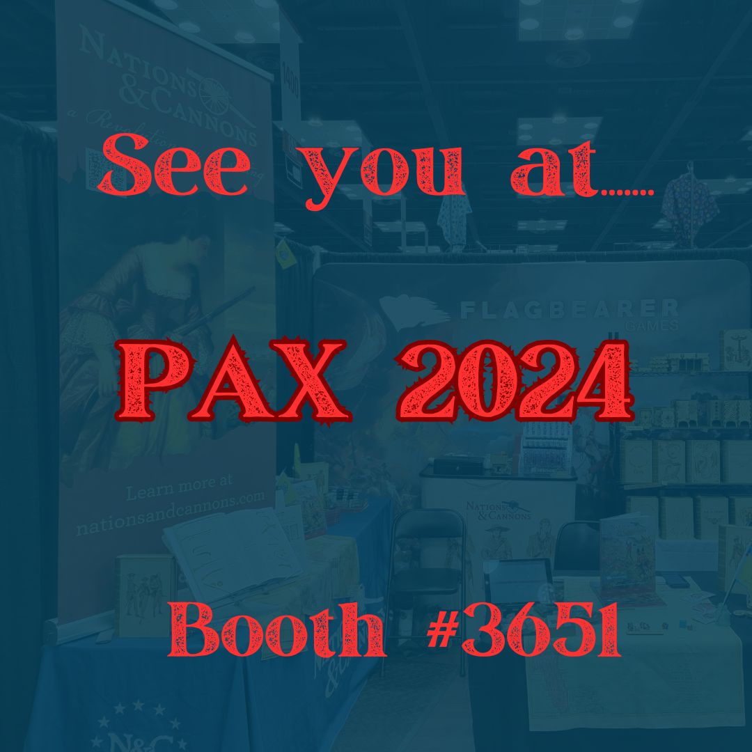 We are at PAX! Check us out at booth 3651

#PAXUnplugged #TheAmericanCrisis #GamingHistory #TabletopGames #NationsAndCannons #PAXEast