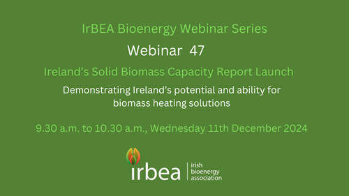 🚀 Webinar 47: Ireland’s Solid Biomass Capacity Report Launch 🌱
Join us as we unveil Ireland's potential for sustainable, decarbonised heating solutions powered by solid biomass. 
#woodfuel #woodchip #woodpellets #decarbonise
📅 Wed 11th December 2024
🔗zoom.us/webinar/regist…