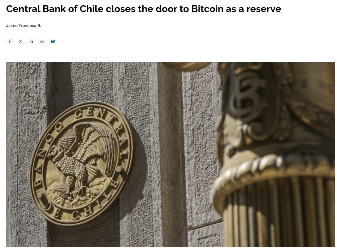 NEW: Central Bank of 🇨🇱 Chile has ruled out adding #Bitcoin as a reserve  asset, citing non-compliance with IMF standards for foreign reserves.