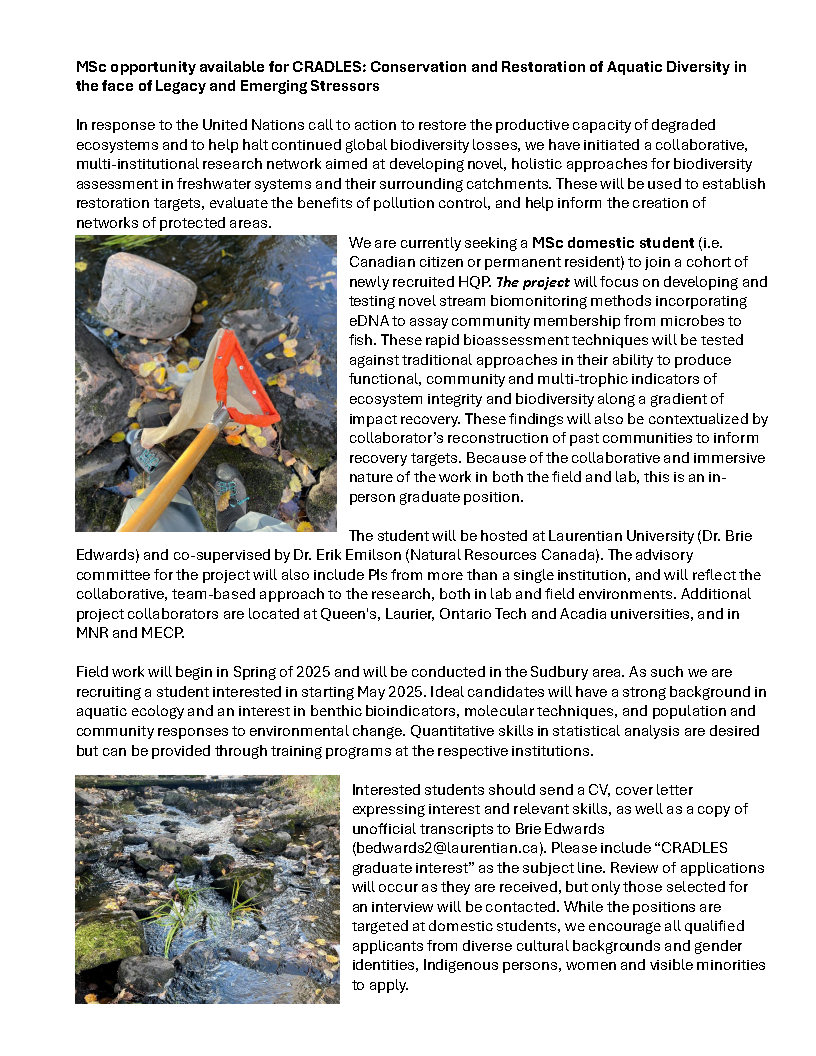 We are recruiting an M.Sc. student to be based at <a href="/LivingwithLakes/">Living with Lakes</a> <a href="/LaurentianU/">Laurentian University - Université Laurentienne</a>. Project developing and testing novel stream eDNA biomonitoring methods. Strong government links, cosupervised by myself (NRCan) and <a href="/brie_edwards/">Brie Edwards</a> (MECP) . See poster.